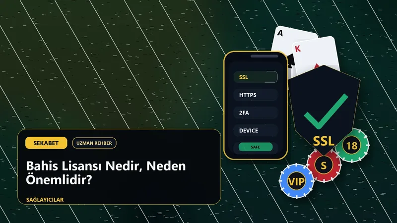 Sekabet Bahis Lisansı Rehberi: Beyan ve Sahte Rozet Kontrolü - rehberi için adres, güvenlik ve doğrulama görseli