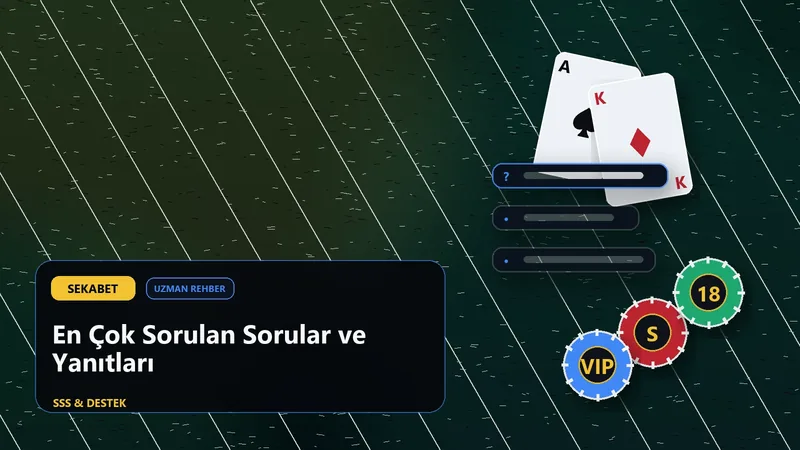 Sekabet Sık Sorulan Sorular: Giriş, Güvenlik ve Destek - rehberi için adres, güvenlik ve doğrulama görseli